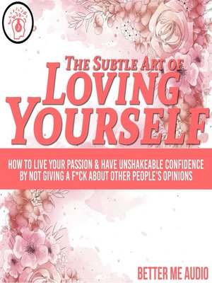 cover image of The Subtle Art of Loving Yourself